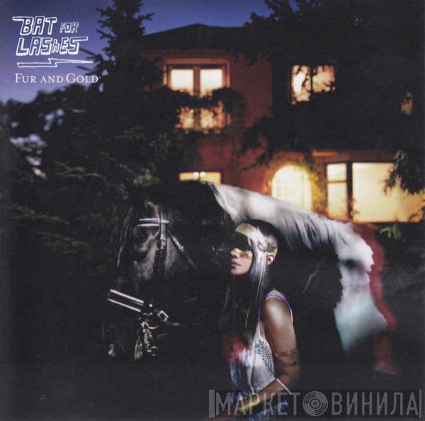  Bat For Lashes  - Fur And Gold
