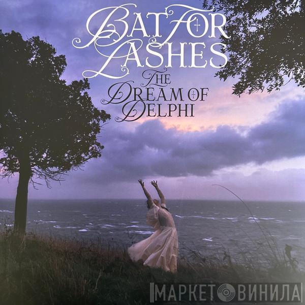 Bat For Lashes - The Dream Of Delphi