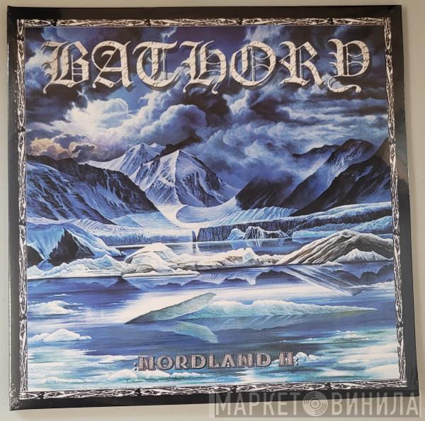 Bathory - Nordland II