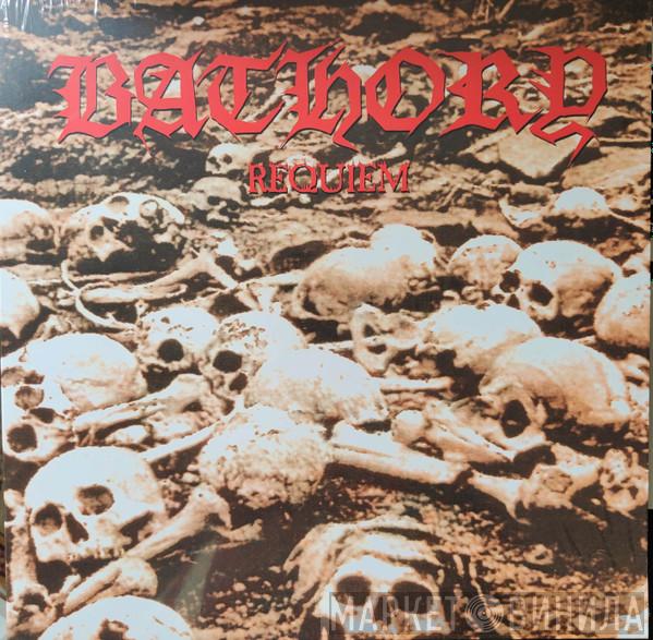 Bathory - Requiem
