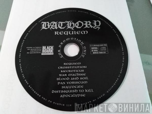  Bathory  - Requiem