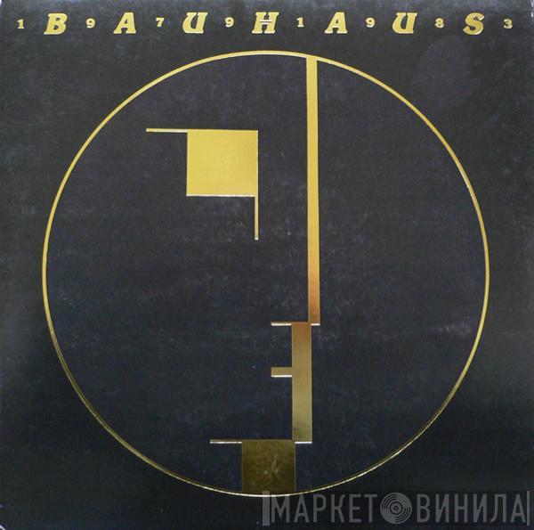 Bauhaus - 1979-1983