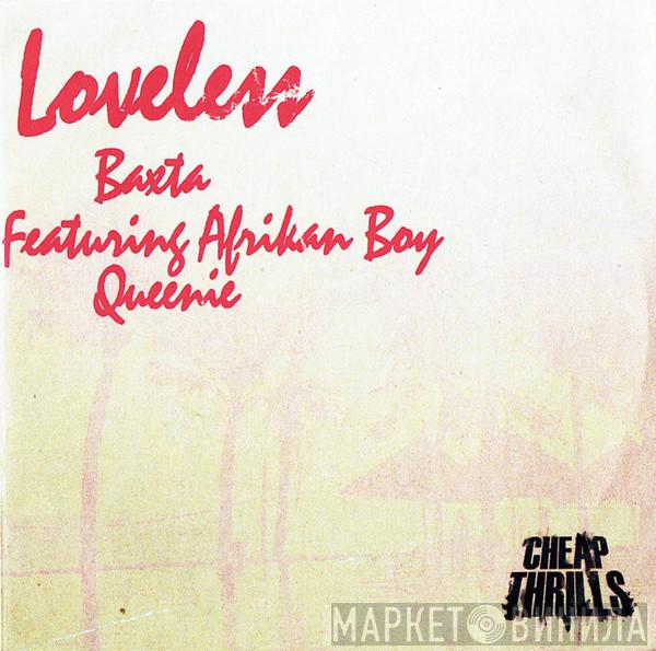 Baxta, Afrikan Boy, Queenie  - Loveless