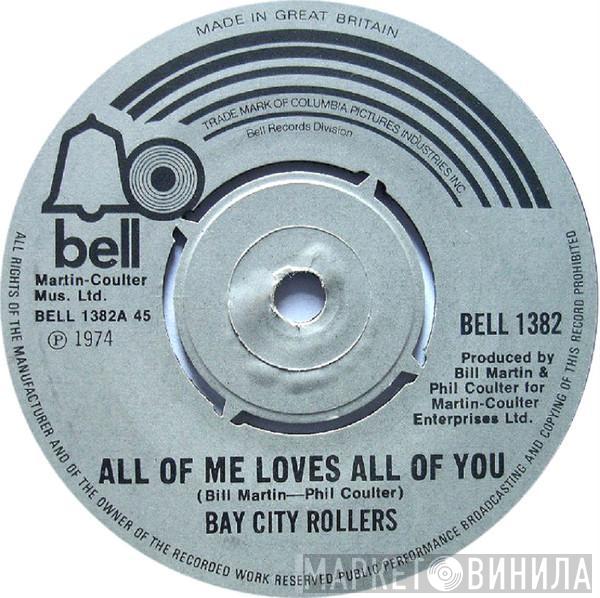 Bay City Rollers - All Of Me Loves All Of You
