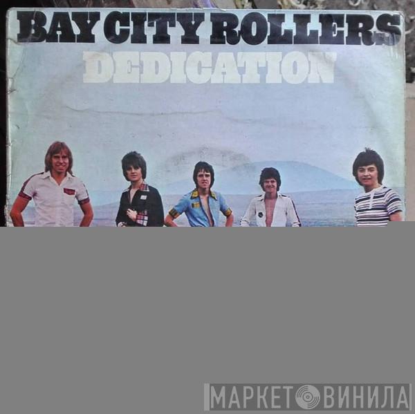  Bay City Rollers  - Dedication