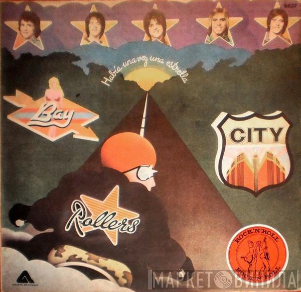  Bay City Rollers  - Había Una Vez Una Estrella = Once Upon A Star