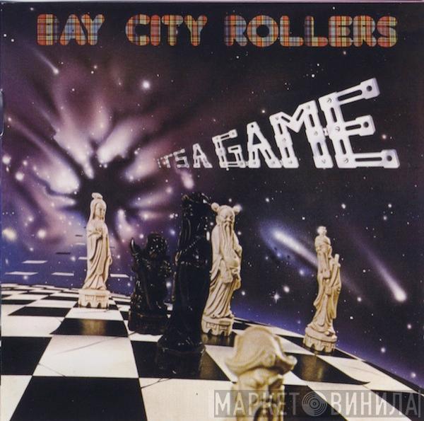  Bay City Rollers  - It's A Game