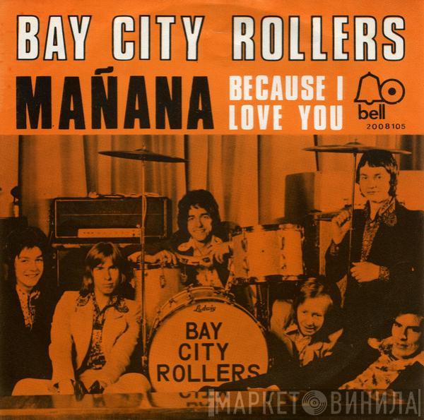  Bay City Rollers  - Mañana
