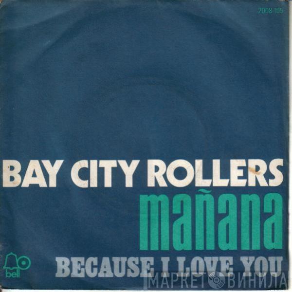  Bay City Rollers  - Mañana