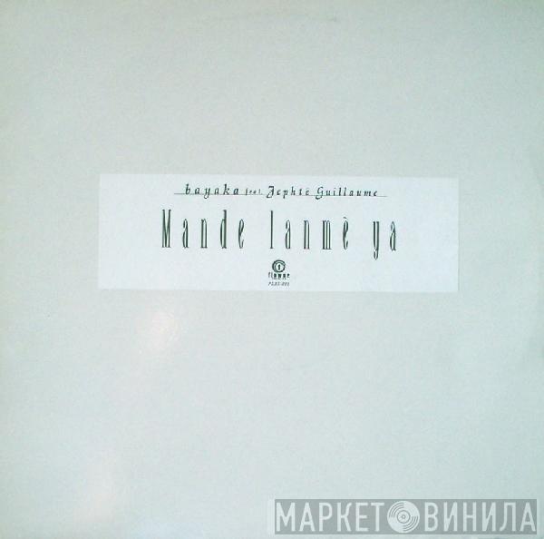 Bayaka, Jephté Guillaume - Mande Lanmè Ya
