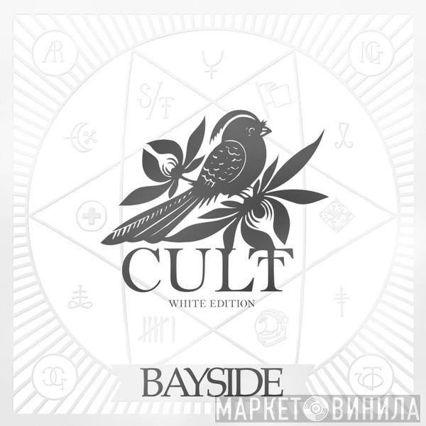  Bayside  - Cult White Edition