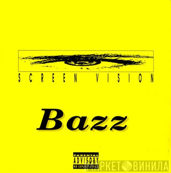 Bazz - Screen Vision