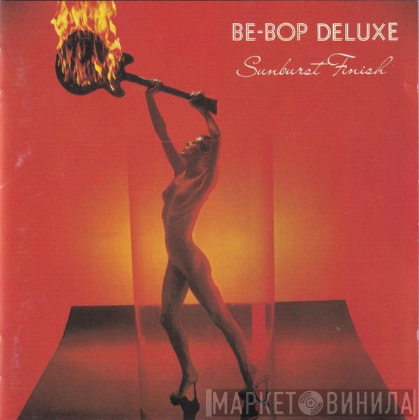  Be Bop Deluxe  - Sunburst Finish