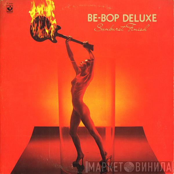  Be Bop Deluxe  - Sunburst Finish