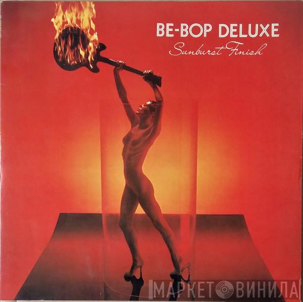  Be Bop Deluxe  - Sunburst Finish