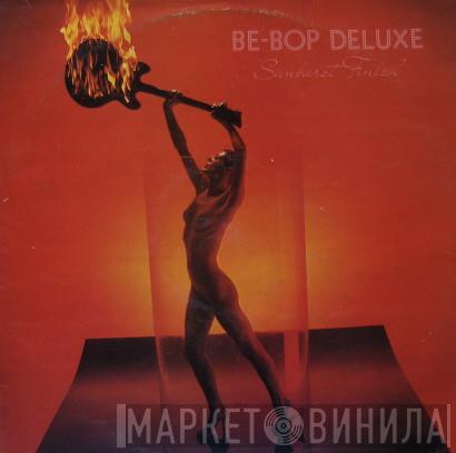  Be Bop Deluxe  - Sunburst Finish