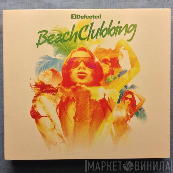  - Beach Clubbing