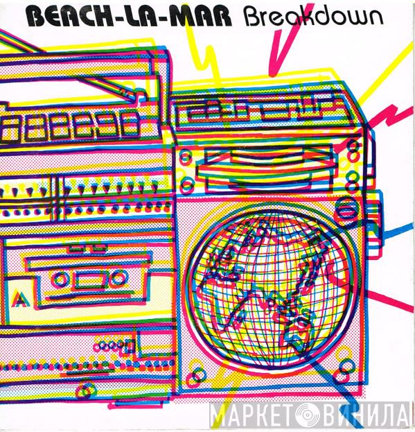 Beach-La-Mar - Breakdown