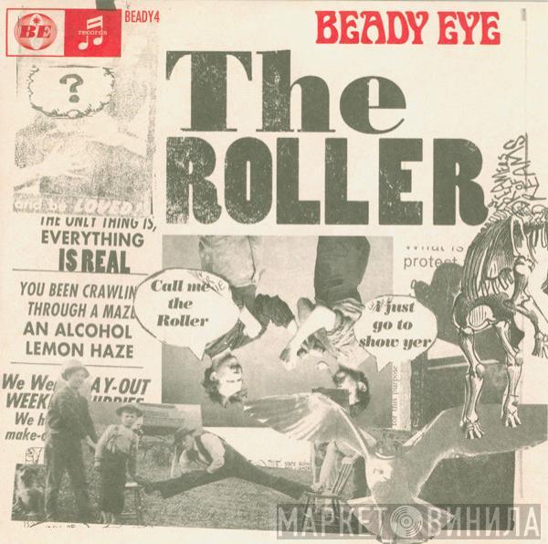 Beady Eye - The Roller