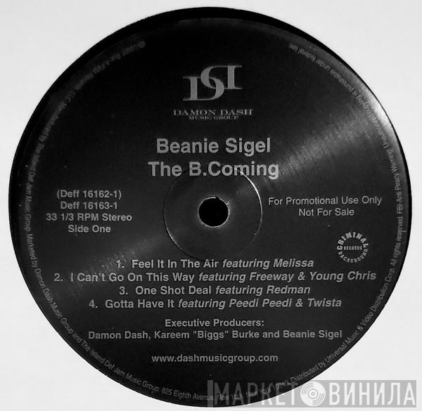 Beanie Sigel - The B. Coming