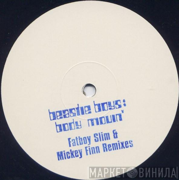  Beastie Boys  - Body Movin' (Fatboy Slim & Mickey Finn Remixes)