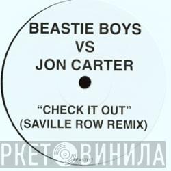 Beastie Boys, Jon Carter - Check It Out (Saville Row Remix)