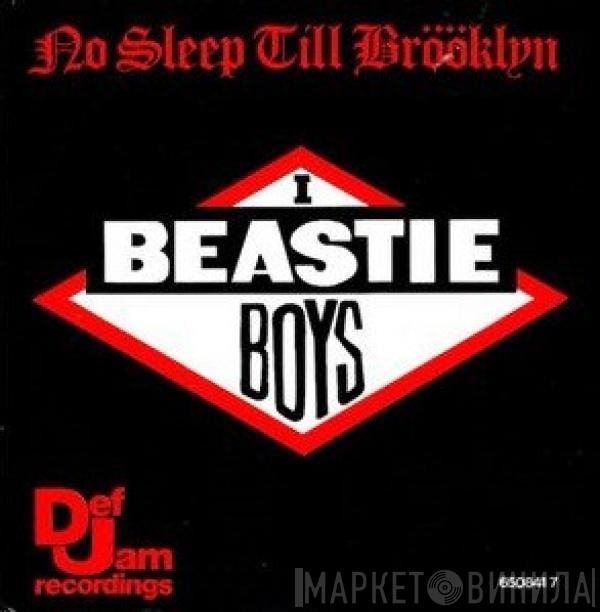  Beastie Boys  - No Sleep Till Brööklyn