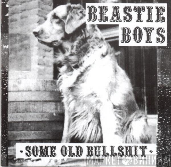  Beastie Boys  - Some Old Bullshit