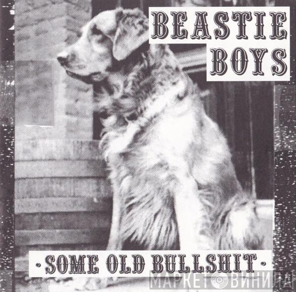  Beastie Boys  - Some Old Bullshit
