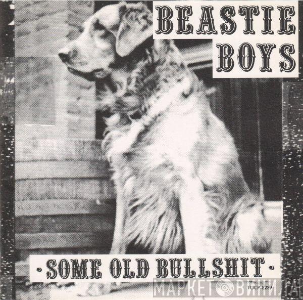  Beastie Boys  - Some Old Bullshit