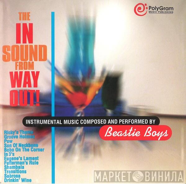  Beastie Boys  - The In Sound From Way Out!