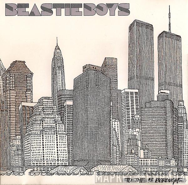  Beastie Boys  - To The 5 Boroughs