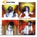  Beat-Boy  - Roof Is On Fire