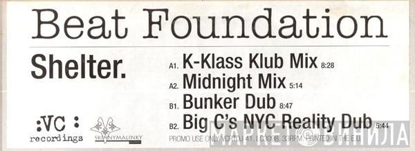 Beat Foundation - Shelter (Remixes)