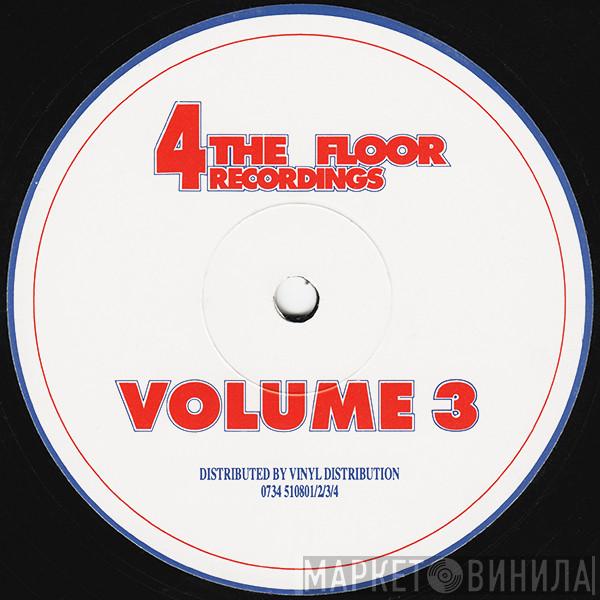  Beatmen  - 4 The Floor Recordings - Volume 3
