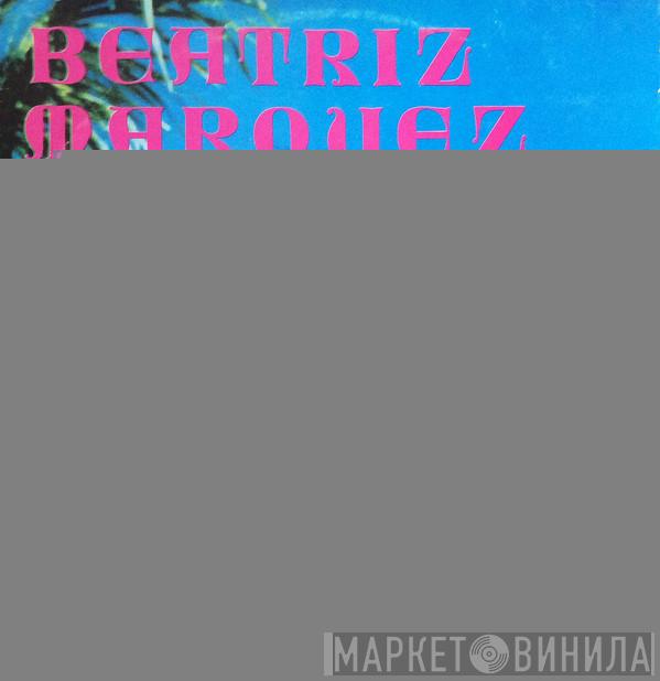  Beatriz Márquez  - Beatriz Marquez