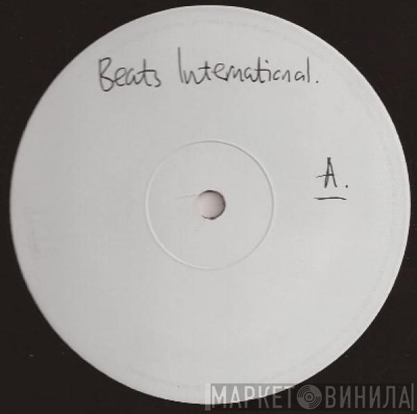  Beats International  - Dub Be Good To Me