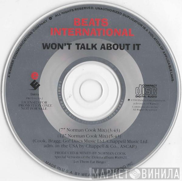  Beats International  - Won't Talk About It