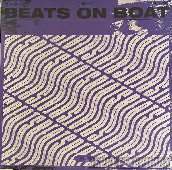  - Beats On Boat Vol. 2