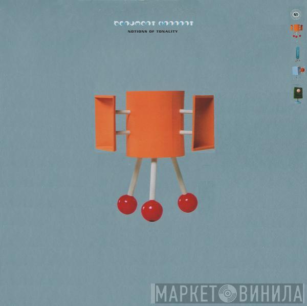 Beaumont Hannant - Notions Of Tonality Volume 1