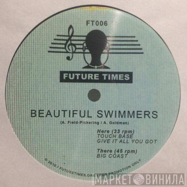  Beautiful Swimmers  - Big Coast