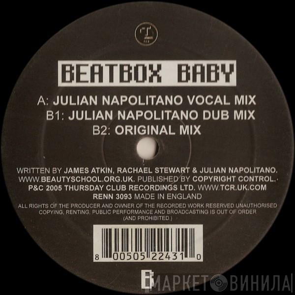 Beauty School - Beatbox Baby