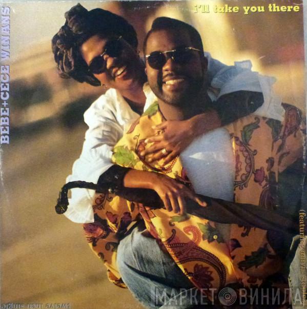  Bebe & Cece Winans  - I'll Take You There