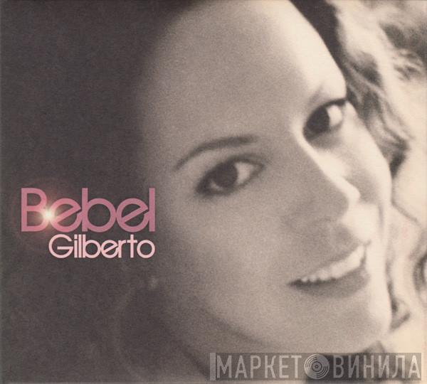 Bebel Gilberto - Bebel Gilberto