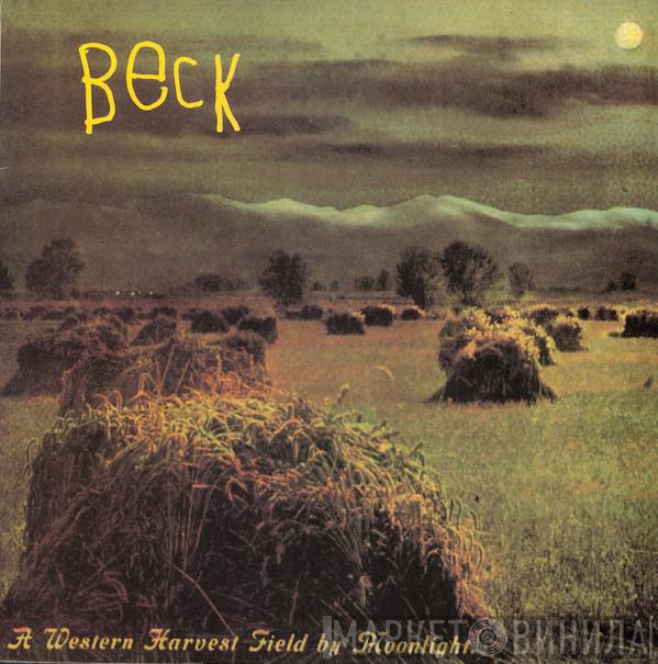  Beck  - A Western Harvest Field By Moonlight