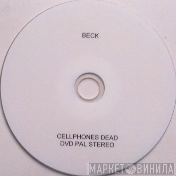  Beck  - Cellphone's Dead