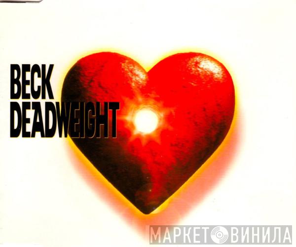  Beck  - Deadweight