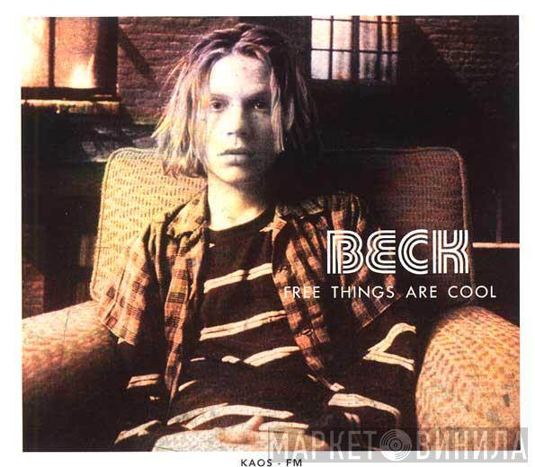  Beck  - Free Things Are Cool