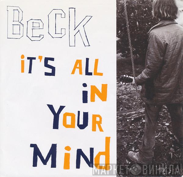  Beck  - It's All In Your Mind