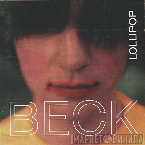  Beck  - Lollipop